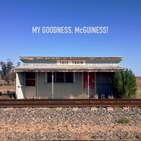 My Goodness, McGuiness!