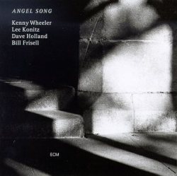 Angel Song - Kenny Wheeler